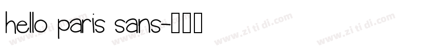 hello paris sans字体转换